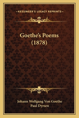 Goethe's Poems (1878) 1164659278 Book Cover