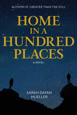 Home in a Hundred Places 0578870290 Book Cover