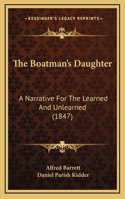 The Boatman's Daughter: A Narrative For The Lea... 116582812X Book Cover