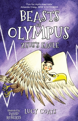 Beasts of Olympus 6: Zeus's Eagle 1848125313 Book Cover