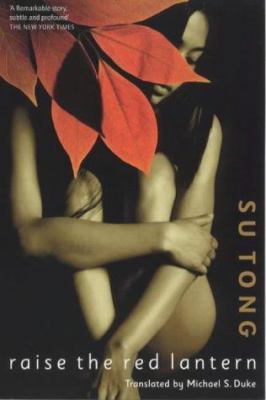 Raise the Red Lantern 0684860228 Book Cover