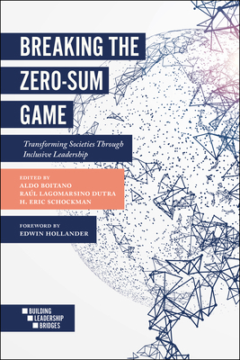 Breaking the Zero-Sum Game: Transforming Societ... 178743186X Book Cover
