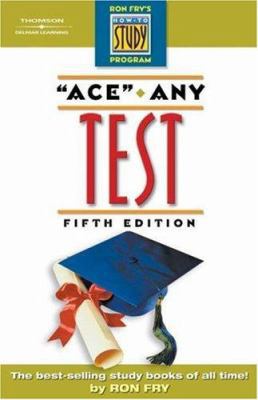 Ace Any Test (HOW TO STUDY SERIES) 1401889123 Book Cover