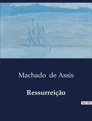 Ressurreição: Uma análise das complexidades emo... [Portuguese] B0D7BGXTLL Book Cover