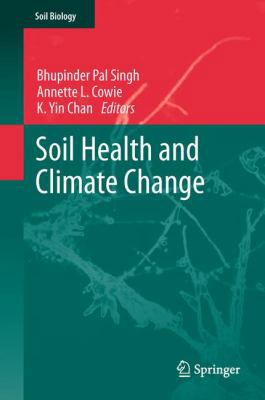 Soil Health and Climate Change 3642202551 Book Cover