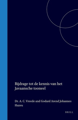 Bijdrage Tot de Kennis Van Het Javaansche Tooneel [Dutch] 9004569162 Book Cover
