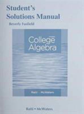 Student's Solutions Manual for College Algebra 032191743X Book Cover