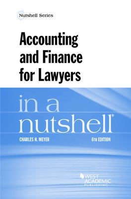 Accounting and Finance for Lawyers in a Nutshel... 1634608518 Book Cover