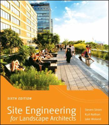Site Engineering for Landscape Architects 1118090861 Book Cover
