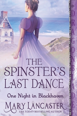 The Spinster's Last Dance 1965539351 Book Cover