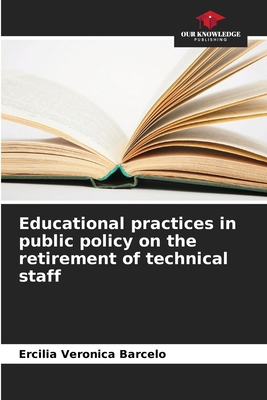 Educational practices in public policy on the r... 6207982975 Book Cover