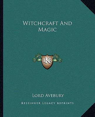 Witchcraft and Magic 1162862637 Book Cover