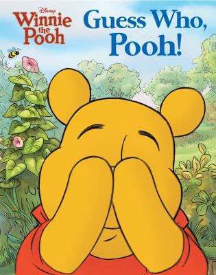 Disney Winnie the Pooh: Guess Who, Pooh! 0794424783 Book Cover