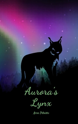 Aurora's Lynx 9908524321 Book Cover