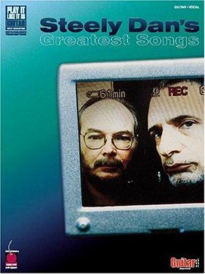Steely Dan's Greatest Songs 1575603160 Book Cover