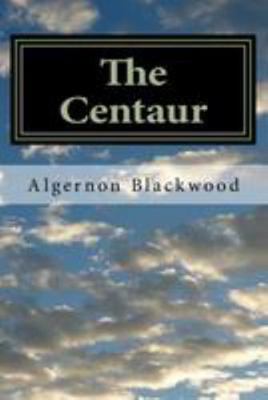 The Centaur 1983596671 Book Cover