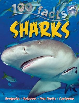 100 Facts Sharks: Projects, Quizzes, Fun Facts,... 1782095896 Book Cover