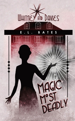 Magic Most Deadly B0CMQ4WJZL Book Cover