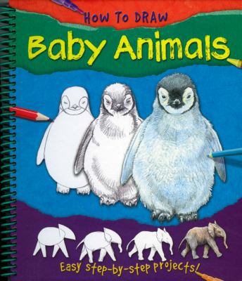 How to Draw Baby Animals 1848100663 Book Cover