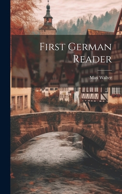 First German Reader 1019813253 Book Cover