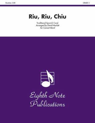 Riu, Riu, Chiu: Conductor Score & Parts 1554733928 Book Cover