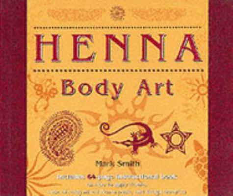 Henna Body Art 1902463137 Book Cover