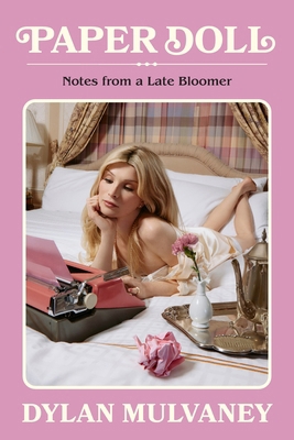 Paper Doll: Notes from a Late Bloomer 141977039X Book Cover