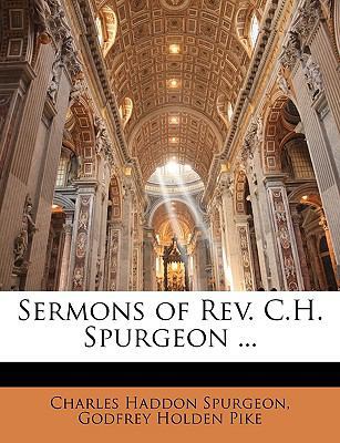 Sermons of Rev. C.H. Spurgeon ... 1145090710 Book Cover