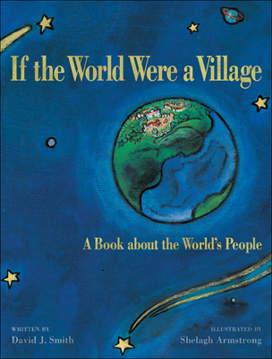 If the World Were a Village: A Book about the W... 1550747797 Book Cover