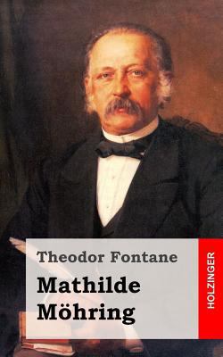 Mathilde Möhring [German] 1482398532 Book Cover