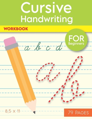Cursive Handwriting Workbook: Help Your Kids Wr... B08VYBFVF7 Book Cover