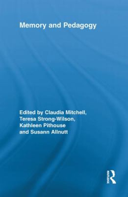 Memory and Pedagogy 0415849543 Book Cover