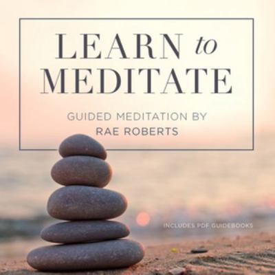 Learn to Meditate 1504789687 Book Cover