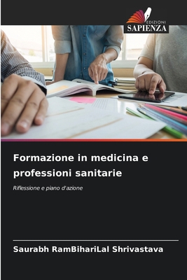 Formazione in medicina e professioni sanitarie [Italian] 6208233135 Book Cover