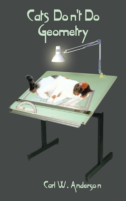 Cats Don't Do Geometry 075962674X Book Cover