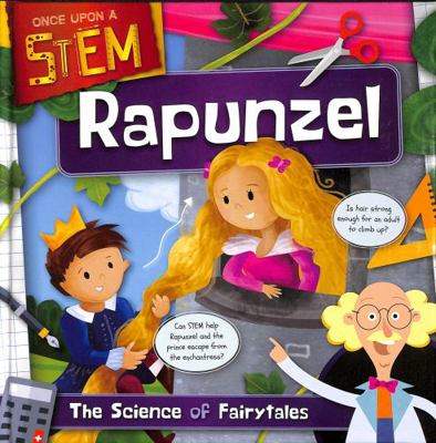 Once Upon A STEM Rapunzel 1839270756 Book Cover