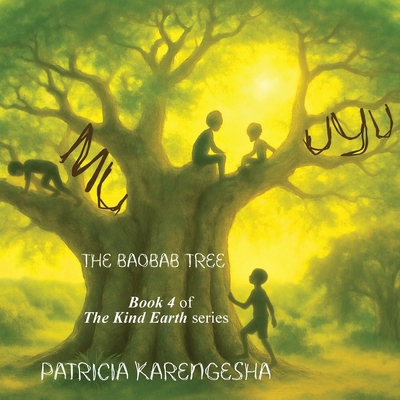 Muuyu: The Baobab Tree, with secrets, adventure... 1807043258 Book Cover
