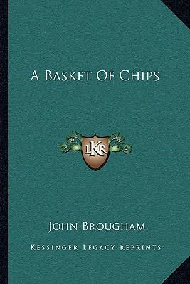 A Basket Of Chips 1163114340 Book Cover