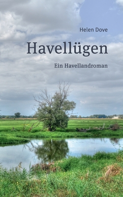 Havellügen: Ein Havelland-Roman [German] 3752660724 Book Cover