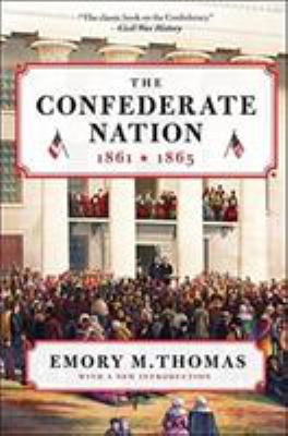 The Confederate Nation: 1861-1865 006206102X Book Cover