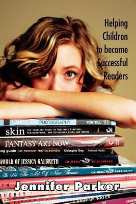 Helping Children to Become Successful Readers 1465339248 Book Cover