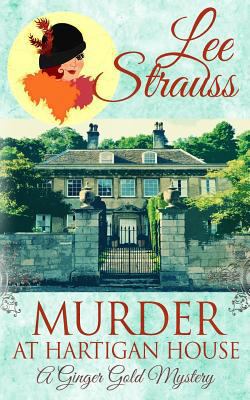 Murder at Hartigan House: A Cozy Historical Mys... 1988677041 Book Cover