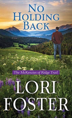 No Holding Back: The McKenzies of Ridge Trail [Large Print]            Book Cover