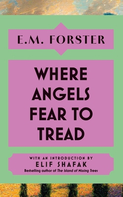 Where Angels Fear to Tread: With an Introductio... 1399736167 Book Cover