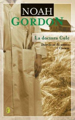 La Doctora Cole [Spanish] 8466617884 Book Cover