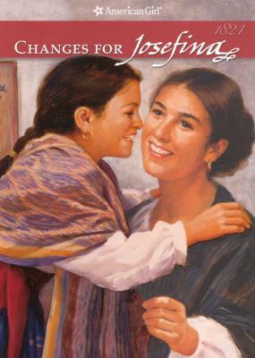 Changes for Josefina: A Winter Story 0613113977 Book Cover