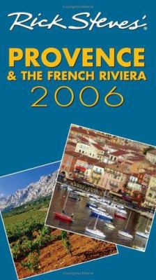 Rick Steves' Provence & the French Riviera 1566917883 Book Cover