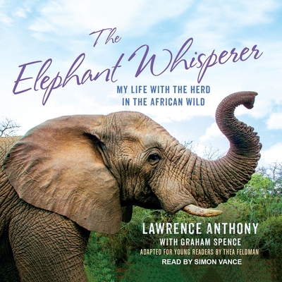 The Elephant Whisperer (Young Readers Adaptatio... 1665267887 Book Cover