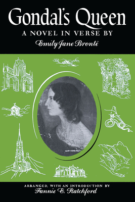 Gondal's Queen: A Novel in Verse 0292727119 Book Cover