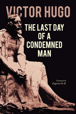 The Last Day of a Condemned Man 197631674X Book Cover